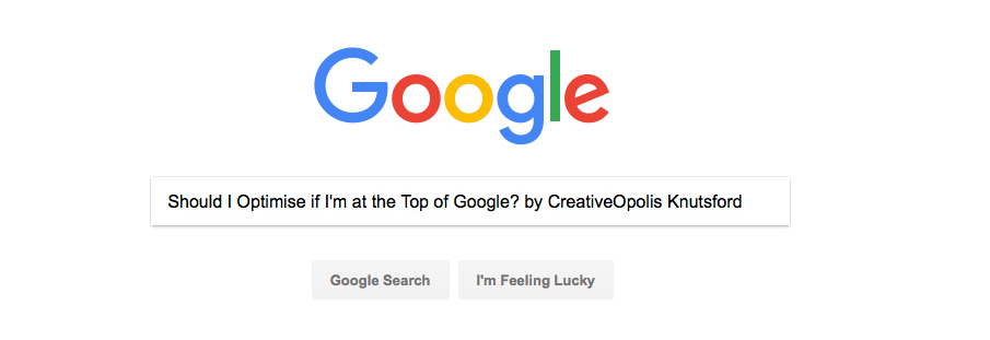 Should I Optimise at the Top of Google?