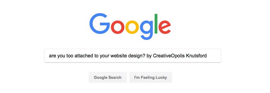 Are You Too Attached to Your Website Design?